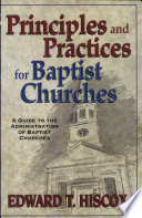 Principles & Practices for Baptist Churches